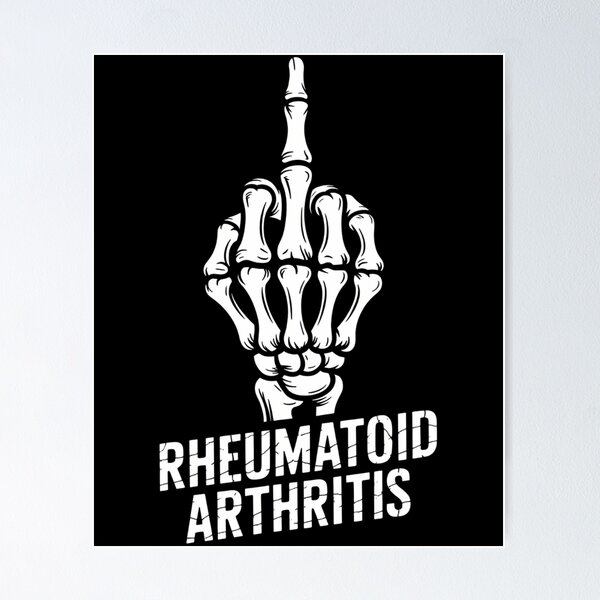 Item preview, Funny Rheumatoid Arthritis Support Joke designed and sold by georgiaarsnal.