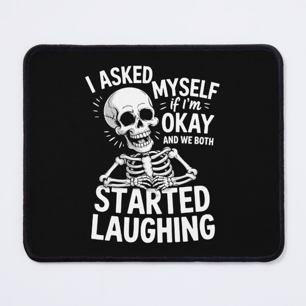 Item preview, Funny Skeleton Joke Sayings Sarcastic designed and sold by georgiaarsnal.