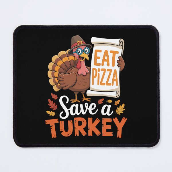 Item preview, Funny Thanksgiving Save A Turkey Eat Pizza designed and sold by brynatshop.