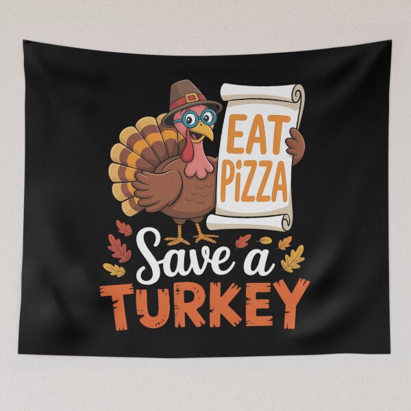 Item preview, Funny Thanksgiving Save A Turkey Eat Pizza designed and sold by brynatshop.