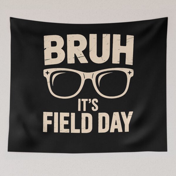 Item preview, Bruh It's Field Day Teacher Boys Girls Kids Happy Field Day designed and sold by TyraYoung.