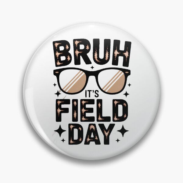 Item preview, Bruh It's Field Day Teacher Boys Girls Kids Happy Field Day designed and sold by TyraYoung.