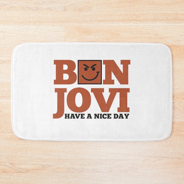 Item preview, Have A Nice Day Bon Jovi designed and sold by riecounrare1984.