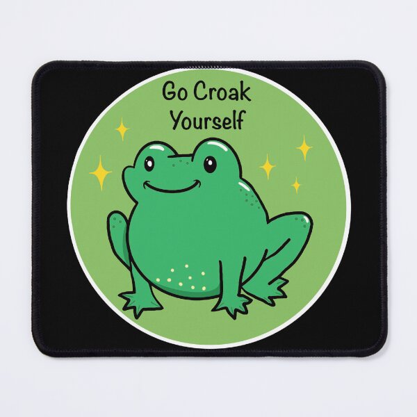 Item preview, Go Croak Yourself designed and sold by Bummer-Bear.