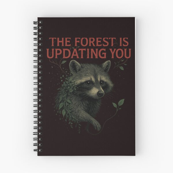 Item preview, The Forest Is Updating You designed and sold by Tadeusz1.
