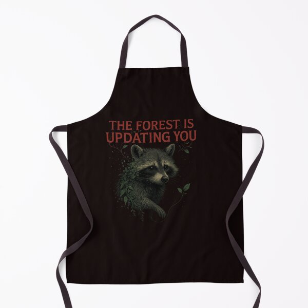 Item preview, The Forest Is Updating You designed and sold by Tadeusz1.