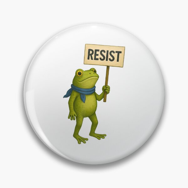 Item preview, 90s Resist Portland Frogs Quote Protest Frog Funny designed and sold by MiroslaWeidno.