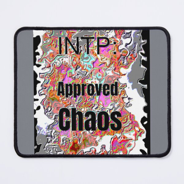 Item preview, Cool Colourful INTP Approved Chaos Poster Colour designed and sold by SmashingDeals.