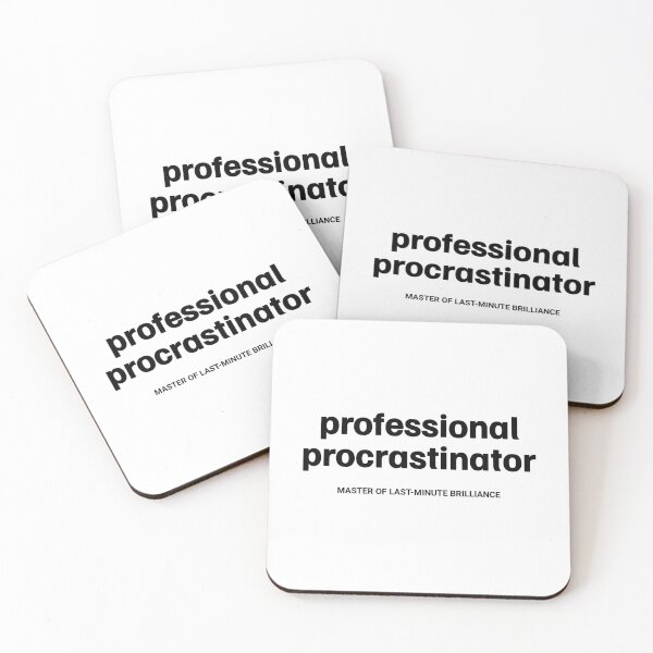 Item preview, Professional Procrastinator, Master Of Last-Minute Brilliance in Black designed and sold by xxroseate.