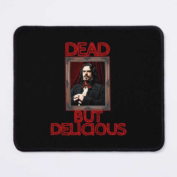 Item preview, Dead But Delicious - What We Do In The Shadows designed and sold by Natilarage.
