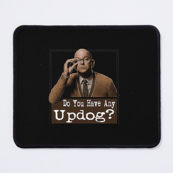 Item preview, Do You Have Any Updog - What We Do In The Shadows designed and sold by Natilarage.