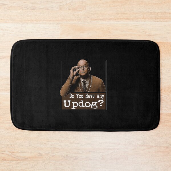 Item preview, Do You Have Any Updog  - What We Do In The Shadows designed and sold by Natilarage.