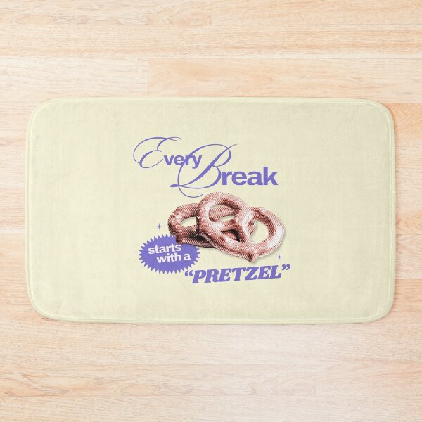 Item preview, Every Break  Starts with a Pretzel designed and sold by Blissblegum.