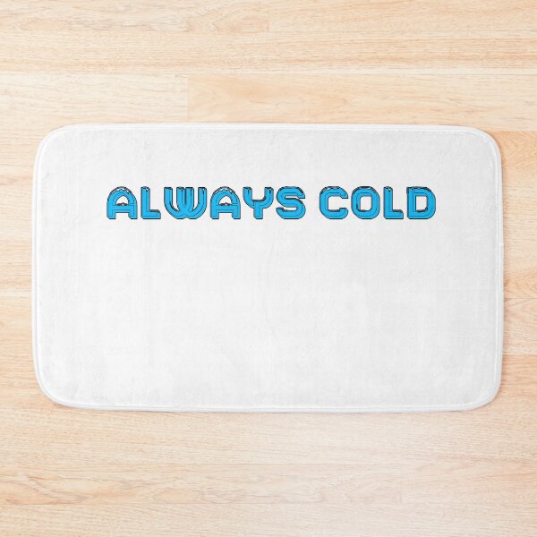 Item preview, Always cold designed and sold by Urban Mouse.