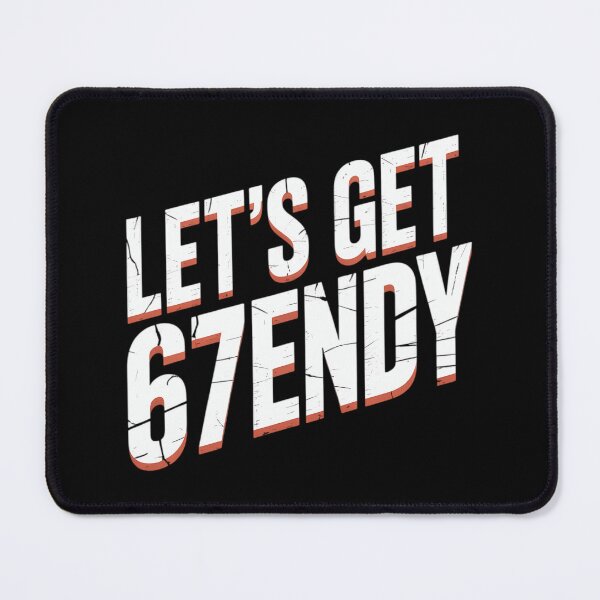 Item preview, 67 Six Seven Sendy 6 7endy Let's get Sendy 67 Meme Funny 6 7 designed and sold by papertaless.