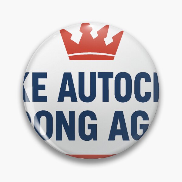 Item preview, Make Autocracy Wrong Again (on white) designed and sold by jessestormer.