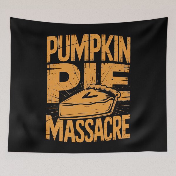 Item preview, Pumpkin Pie Massacre Funny Thanksgiving Day designed and sold by LeeEvans222.