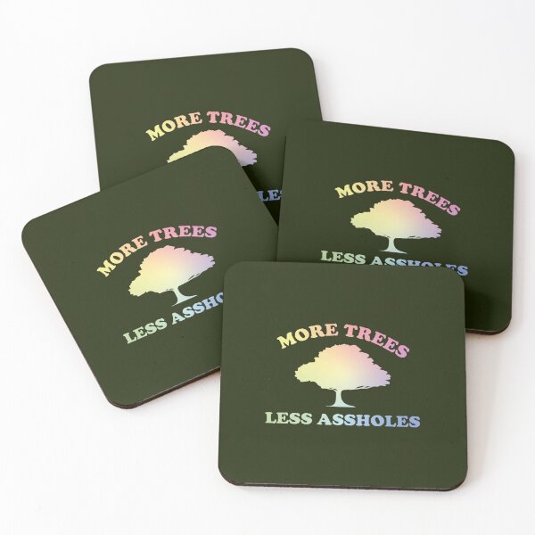 Item preview, More Trees, Less Assholes Classic(1) designed and sold by AnAvidWriter.