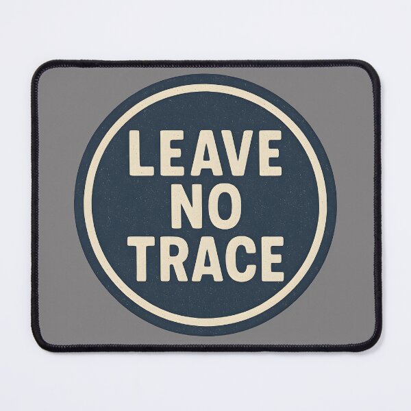 Item preview, Leave No Trace Badge designed and sold by TheBlueJackalCo.