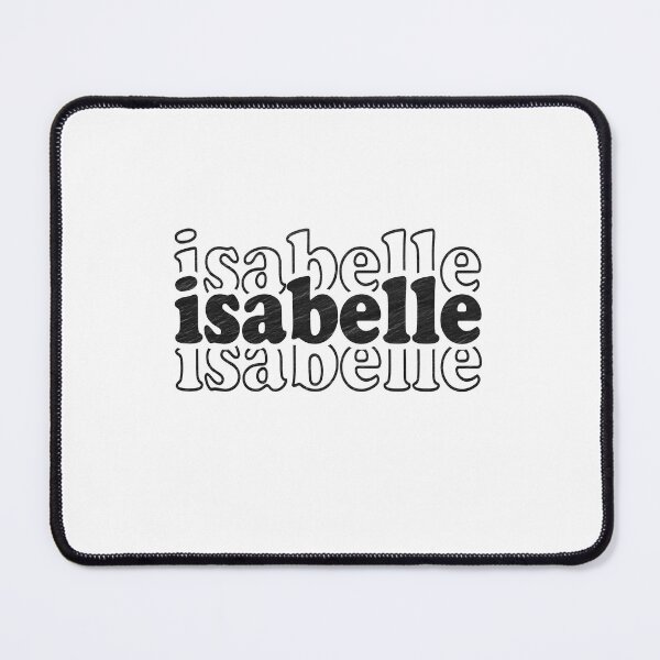 Item preview, Isabelle Name Personalized designed and sold by Oussinc.