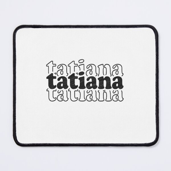 Item preview, Tatiana Name Personalized designed and sold by Oussinc.