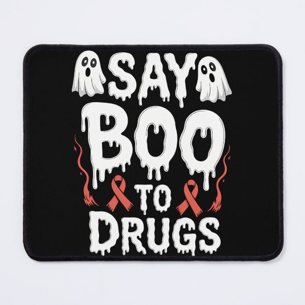 Item preview, Red Ribbon Week drug awareness Halloween, Say Boo To Dugs designed and sold by JulienAureo.