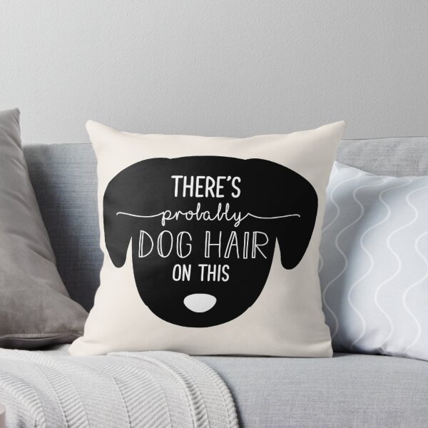 Item preview, There's Probably Dog Hair On This Funny Dog Owners Gift | Dog Dad & Dog Mama Gifts designed and sold by Yogi Republic Creatives.