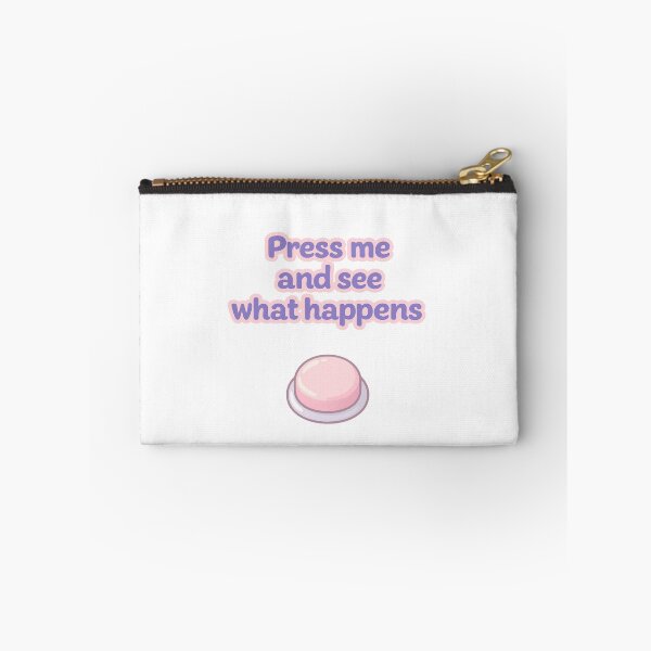 Item preview, Press Me and See What Happens – Kawaii Button Design designed and sold by Softly Studio.
