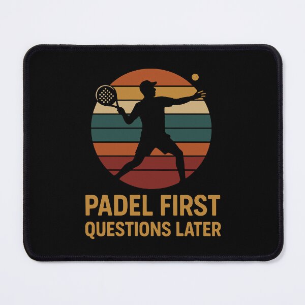 Item preview, Padel First Questions Later Padel Tennis Player designed and sold by LuminOrb.