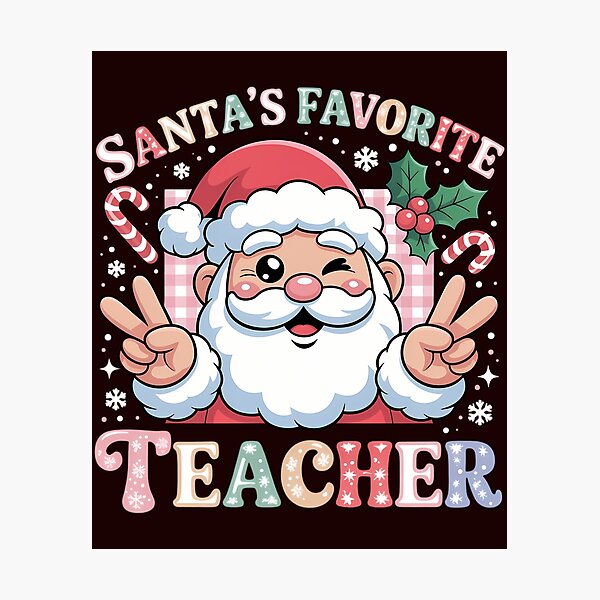 Item preview, Santa Favorite Teacher Shirt Teacher Christmas designed and sold by tabdejinti.