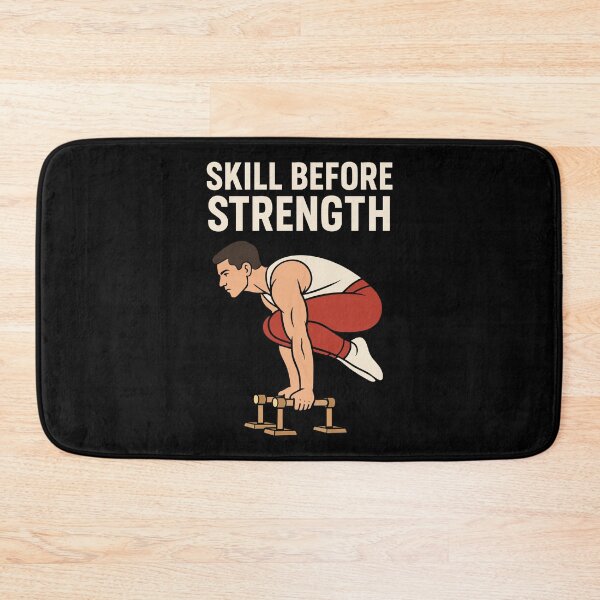 Item preview, Skill Before Strength Calisthenics Fitness Gym designed and sold by LuminOrb.