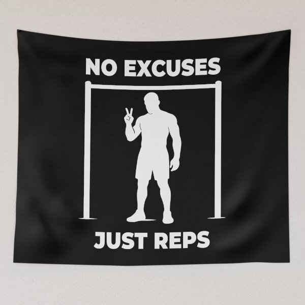Item preview, No Excuses Just Reps Calisthenics Fitness Gym designed and sold by LuminOrb.