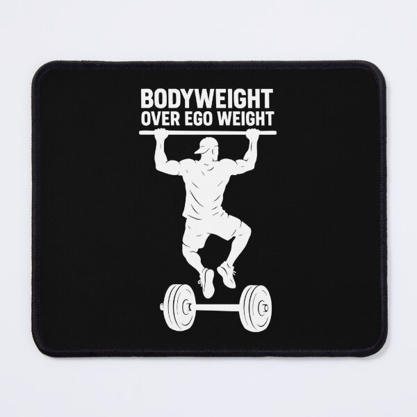 Item preview, Bodyweight Over Ego Weight Calisthenics Fitness designed and sold by LuminOrb.