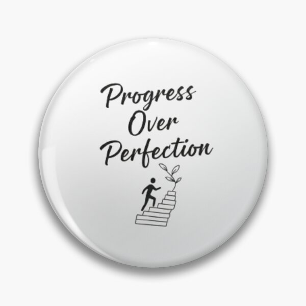 Item preview, Progress Over Perfection - Growth Mindset designed and sold by GhalaxiDesigns.