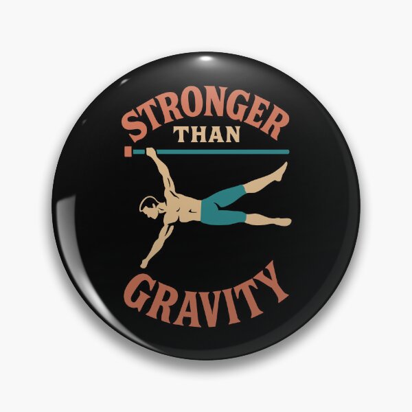 Item preview, Stronger Than Gravity Calisthenics Fitness Gym designed and sold by LuminOrb.
