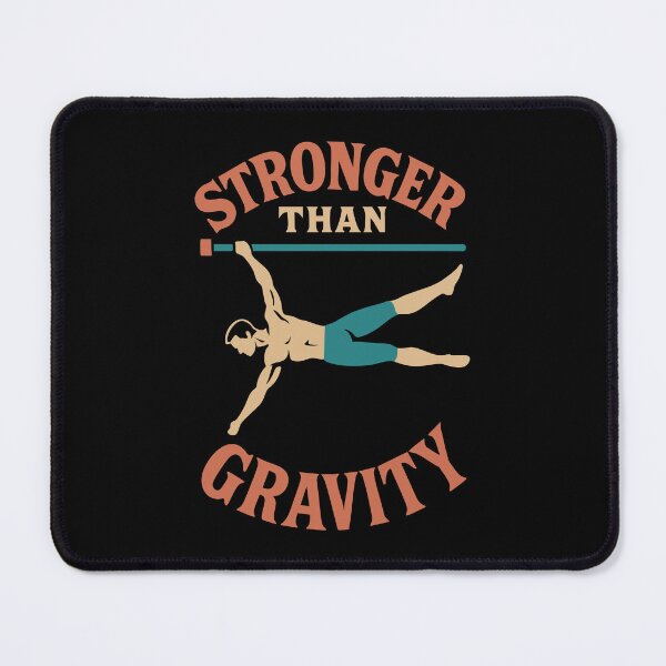 Item preview, Stronger Than Gravity Calisthenics Fitness Gym designed and sold by LuminOrb.
