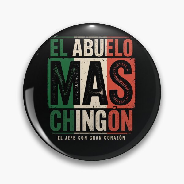 Artikelvorschau, El Abuelo Mas Chingon Jefe Con Gran Corazon entworfen und verkauft von SlogariArt.