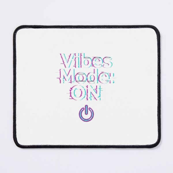 Item preview, Vibes Mode: ON! - Glitchy Positive Energy designed and sold by GhalaxiDesigns.