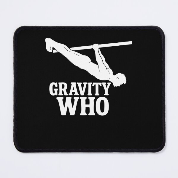 Item preview, Gravity Who Calisthenics Fitness Gym Workout designed and sold by LuminOrb.