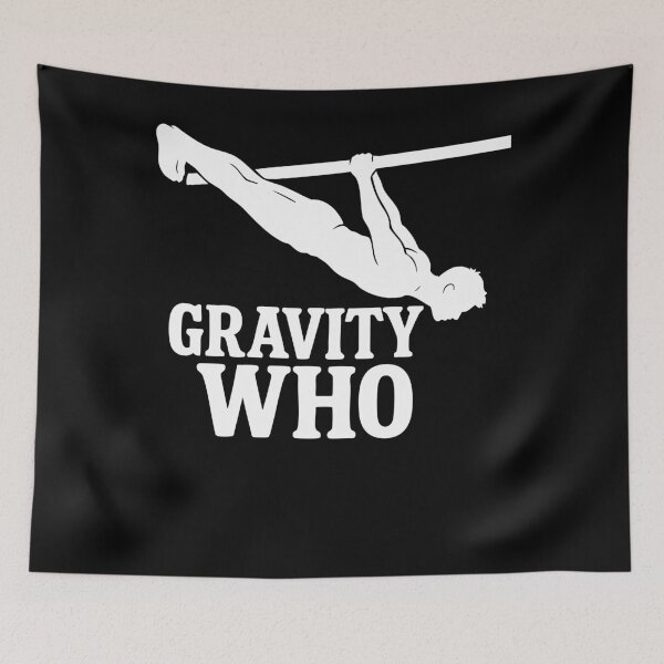Item preview, Gravity Who Calisthenics Fitness Gym Workout designed and sold by LuminOrb.