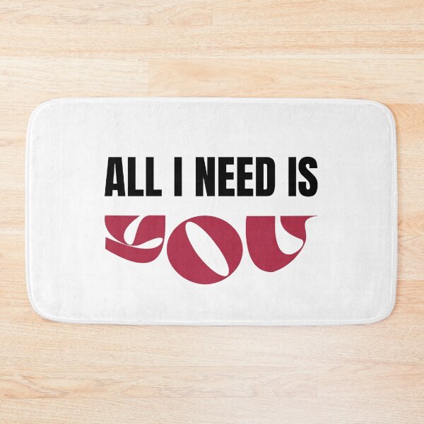 Item preview, All I need is you designed and sold by TIBETANSANDF0X.