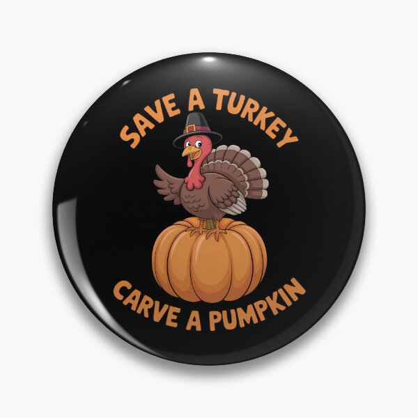 Item preview, Save a Turkey Carve A Pumpkin Thanksgiving Day designed and sold by ticlitule.