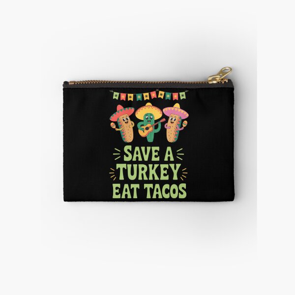 Item preview, Save a Turkey Eat Tacos Thanksgiving Taco Lover Turkey Day designed and sold by ticlitule.