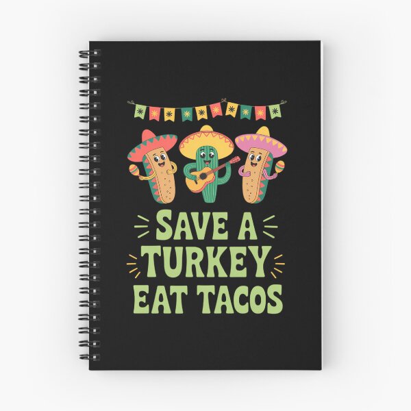 Item preview, Save a Turkey Eat Tacos Thanksgiving Taco Lover Turkey Day designed and sold by ticlitule.