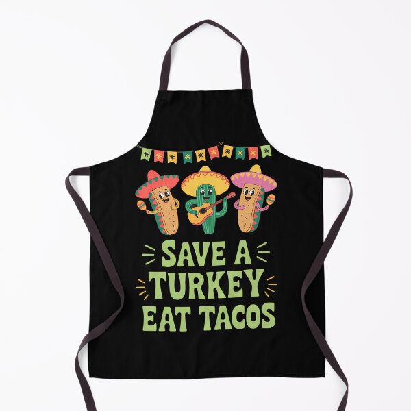 Item preview, Save a Turkey Eat Tacos Thanksgiving Taco Lover Turkey Day designed and sold by ticlitule.