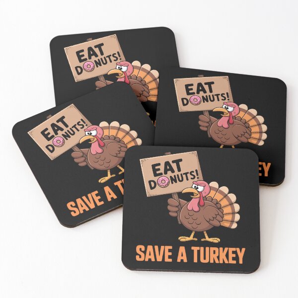 Item preview, Save The Turkeys Eat Donuts Funny Thanksgiving Turkey Day designed and sold by ticlitule.