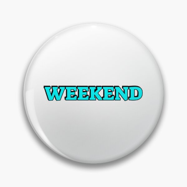 Item preview, WEEKEND designed and sold by Inspirationmotivation.