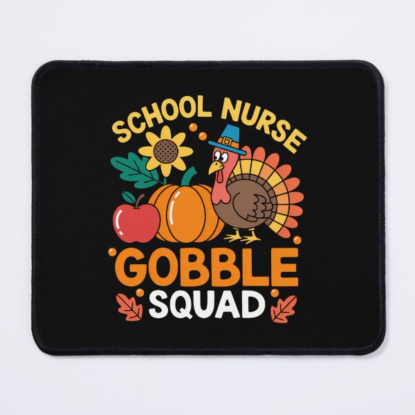 Item preview, School Nurse Gobble Squad Thanksgiving Turkey designed and sold by BiellaSar.