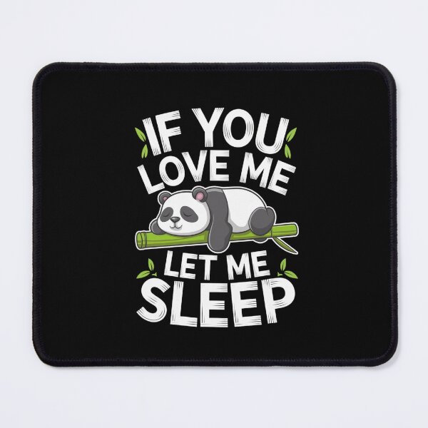 Item preview, If You Love Me, Let Me Sleep – The Call of Sleep designed and sold by FrenchTouch77.