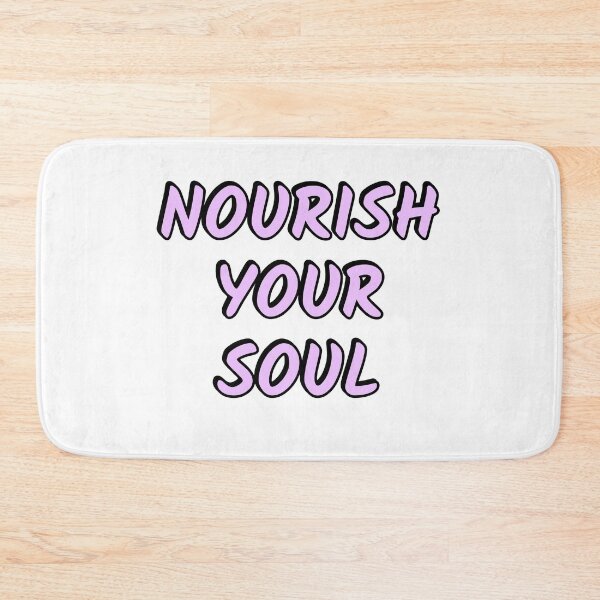 Item preview, Nourish Your Soul  designed and sold by Inspirationmotivation.